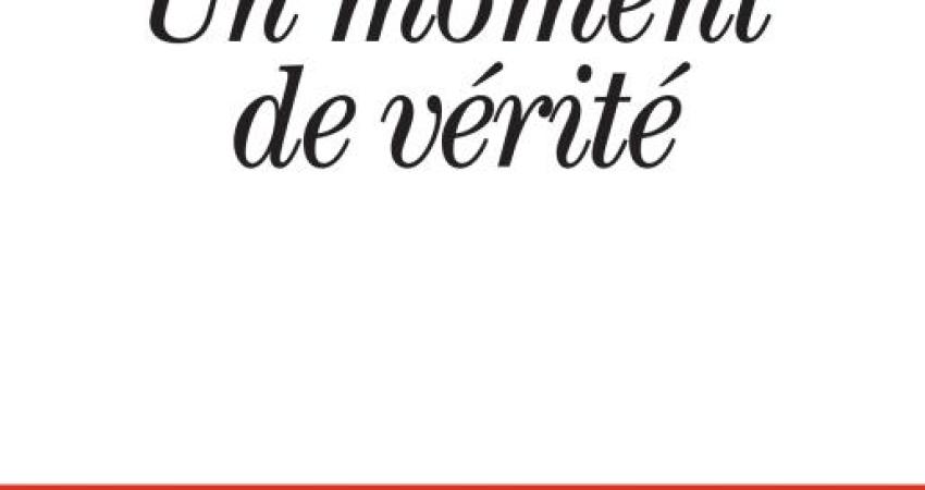 moment de vérité